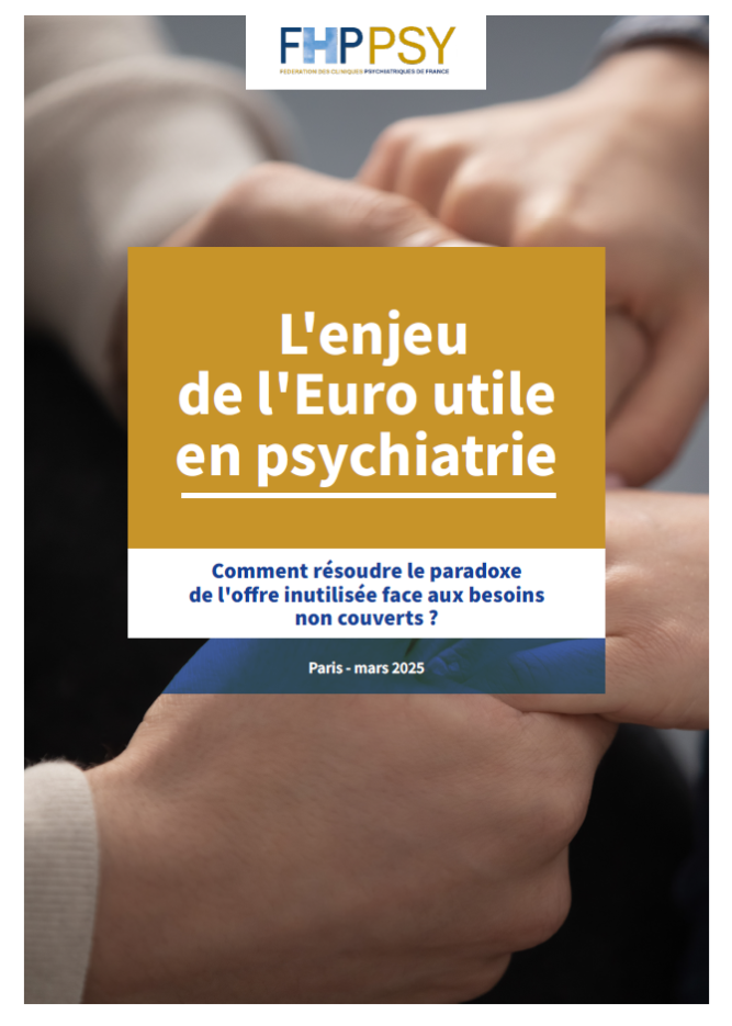 Etude 03-2025 - L'enjeu de l'Euro utile en psychiatrie